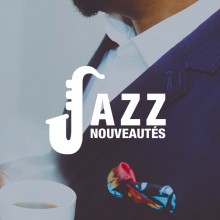 Nouveautés Jazz